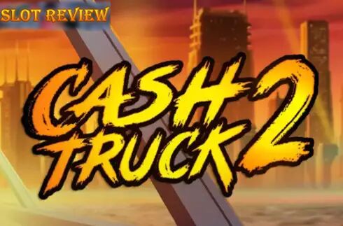 Cash Truck 2